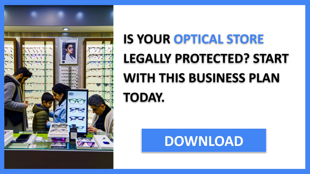 Business Plan Example for Optical Store - Optical Store Legal Considerations- CTA1