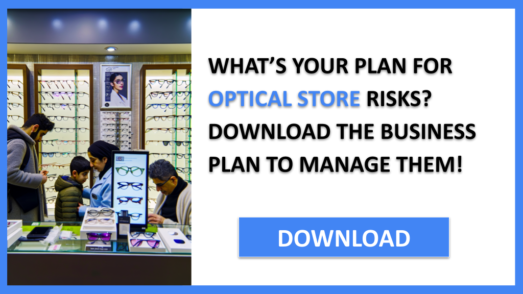 Exemple Business Plan pour Optical Store - Optical Store Risk Management- CTA1