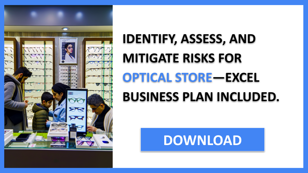 Exemple Business Plan pour Optical Store - Optical Store Risk Management- CTA2