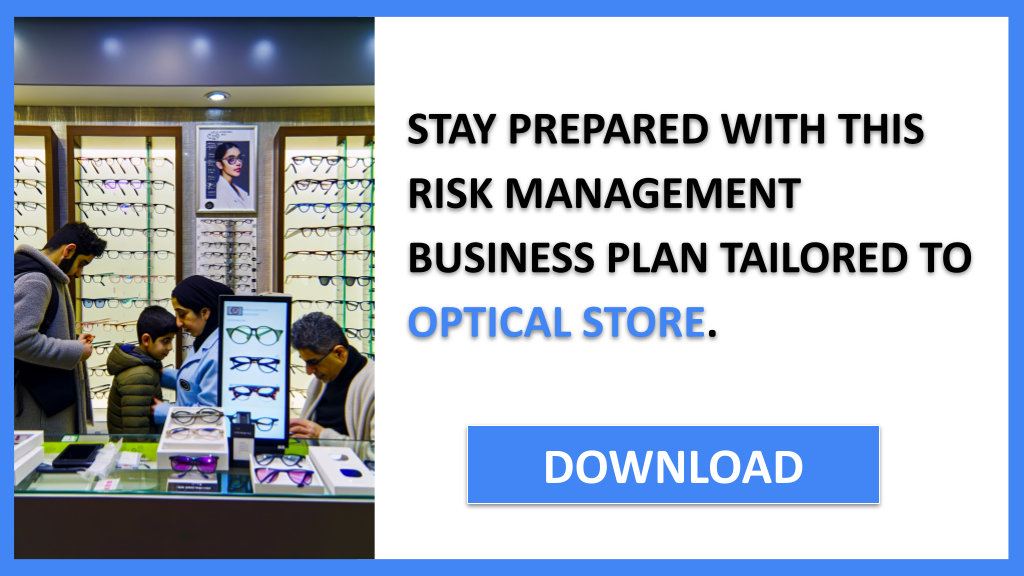 Exemple Business Plan pour Optical Store - Optical Store Risk Management- CTA3