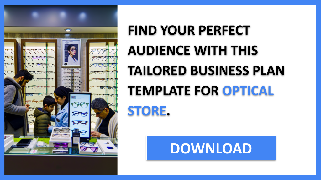Exemple Business Plan pour Optical Store - Optical Store Customer Segments- CTA2