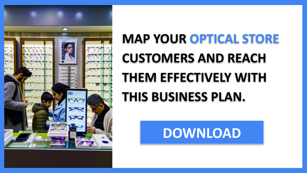 Exemple Business Plan pour Optical Store - Optical Store Customer Segments- CTA3