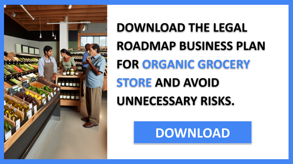 Business Plan Example for Organic Grocery Store - Organic Grocery Store Legal Considerations- CTA2