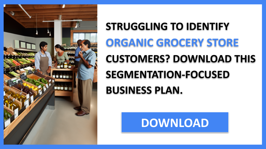 Business Plan Example for Organic Grocery Store - Organic Grocery Store Customer Segments- CTA1
