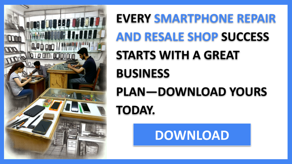Business Plan Example for Smartphone Repair And Resale Shop - Smartphone Repair And Resale Shop Business Plan- CTA1