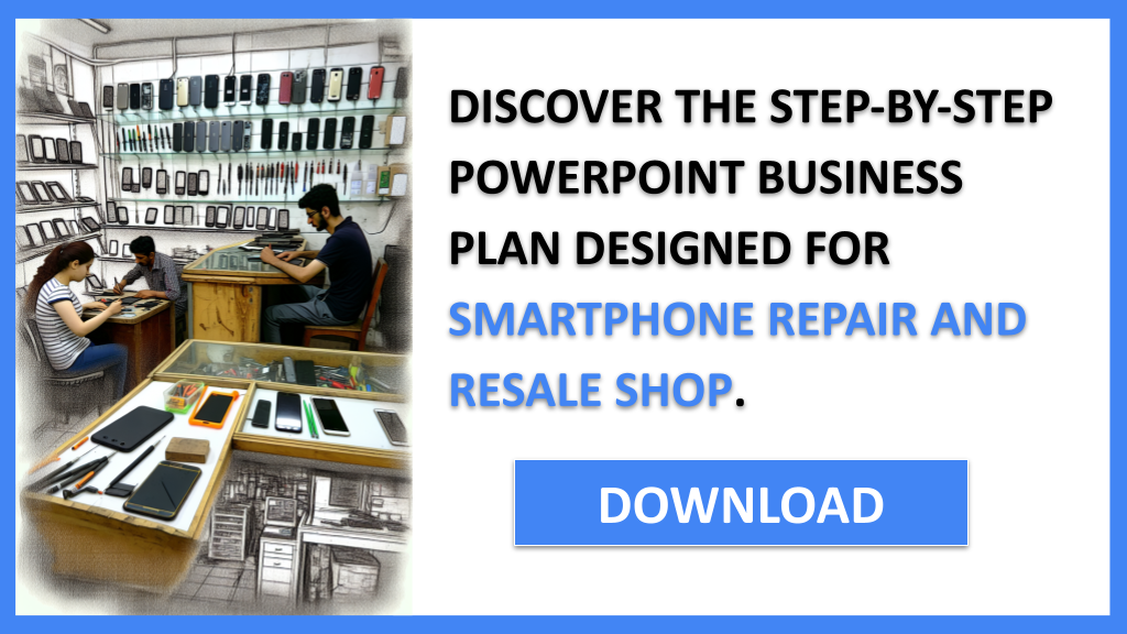 Business Plan Example for Smartphone Repair And Resale Shop - Smartphone Repair And Resale Shop Business Plan- CTA2