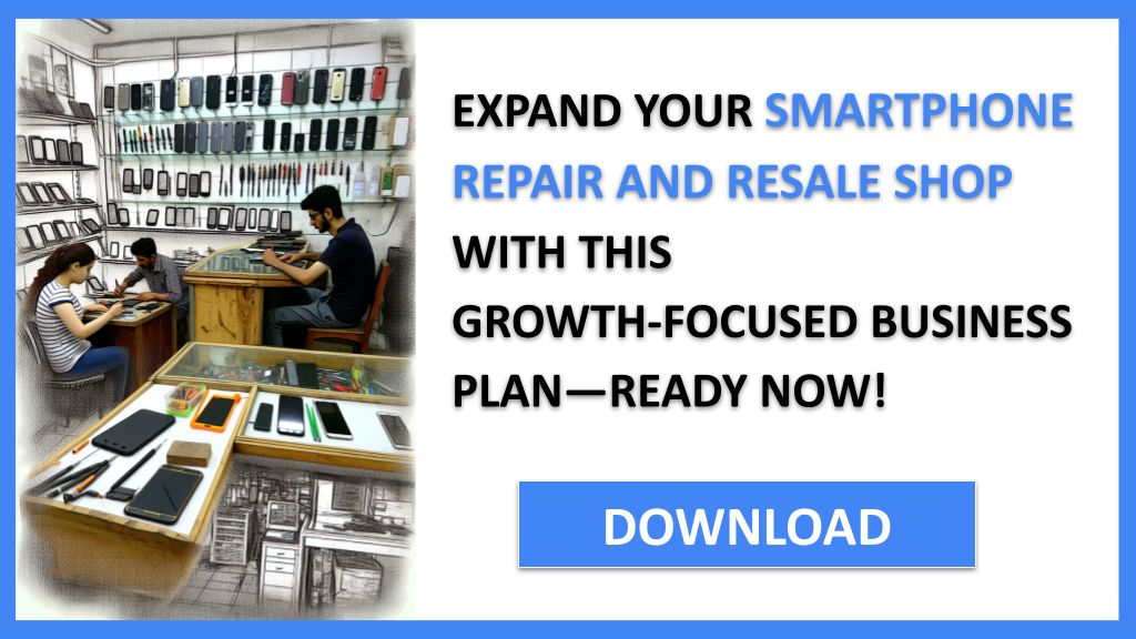 Business Plan Example for Smartphone Repair And Resale Shop - Smartphone Repair And Resale Shop Growth Strategy- CTA3