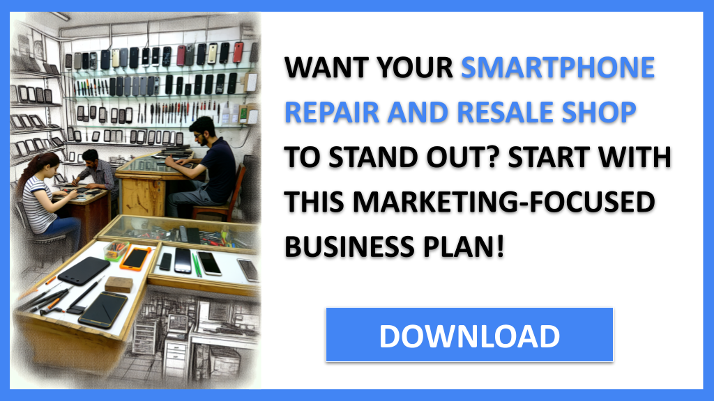 Business Plan Example for Smartphone Repair And Resale Shop - Smartphone Repair And Resale Shop Marketing Plan- CTA1