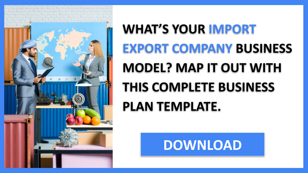 Import Export Company Business Model Canvas FOR IMPORT EXPORT COMPANY-4
