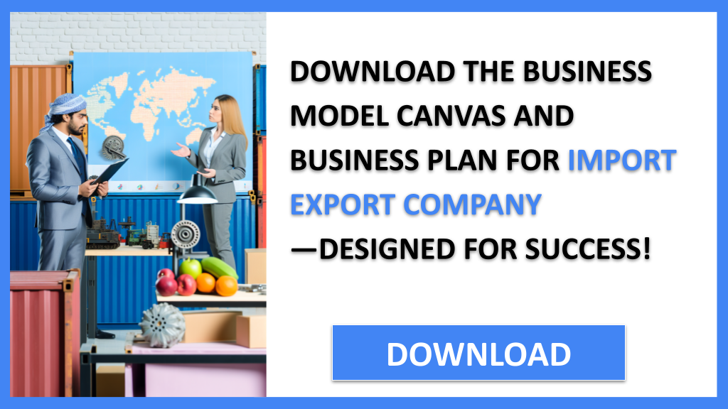 Import Export Company Business Model Canvas FOR IMPORT EXPORT COMPANY-5