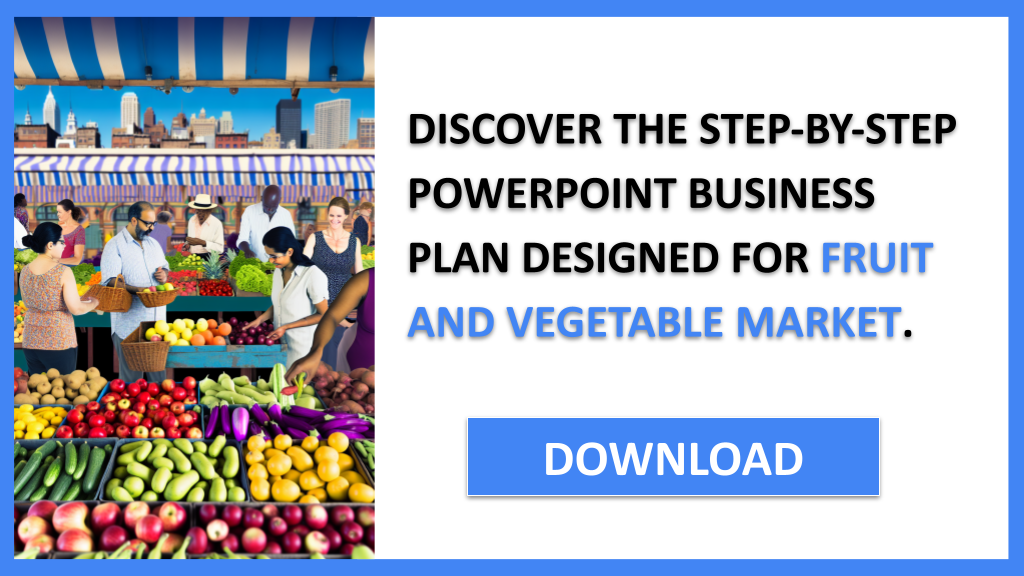Fruit And Vegetable Market Business Plan FOR FRUIT AND VEGETABLE MARKET-5
