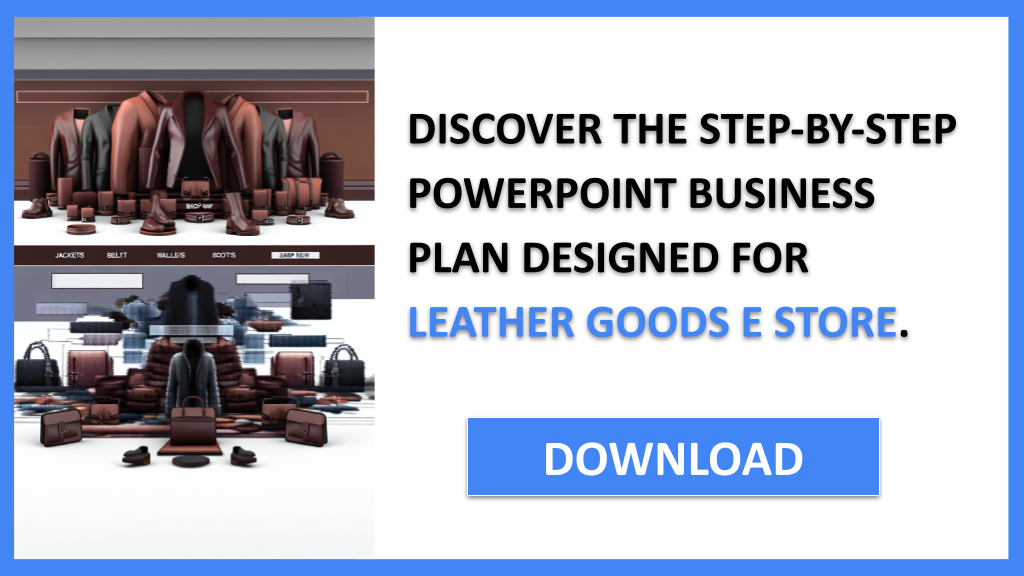 Leather Goods E Store Business Plan FOR LEATHER GOODS E STORE-5