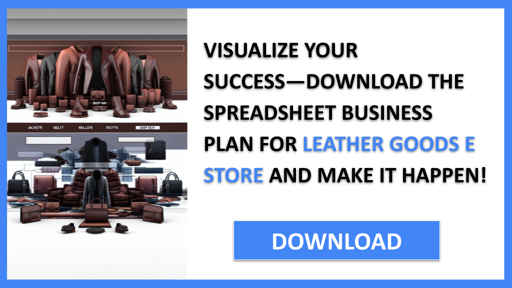 Leather Goods E Store Business Plan FOR LEATHER GOODS E STORE-6