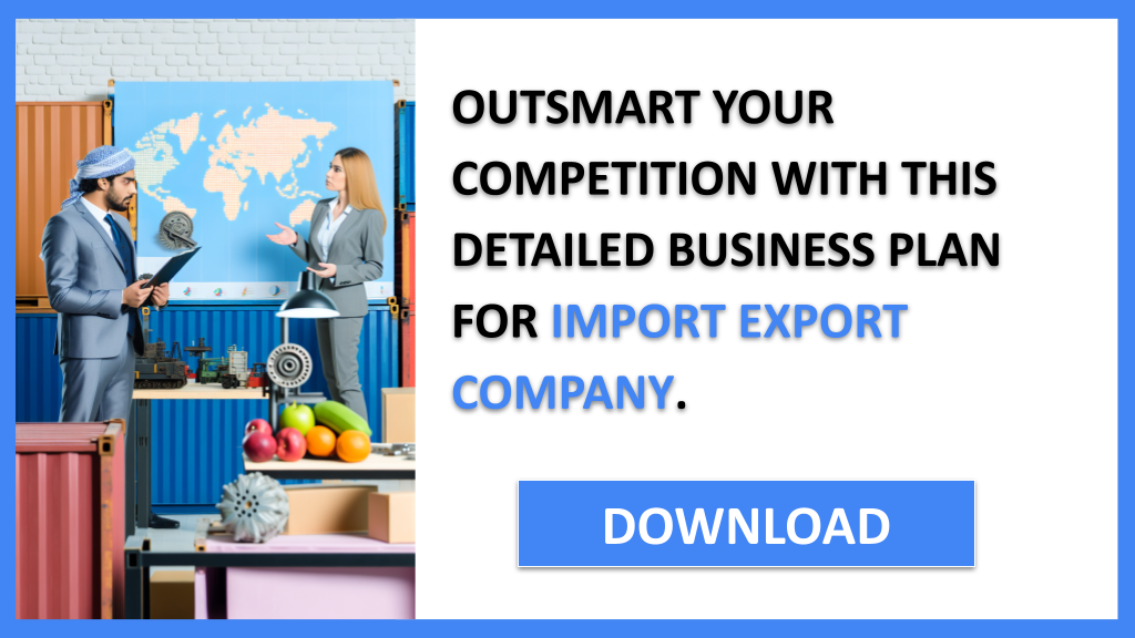 Import Export Company Competition Study FOR IMPORT EXPORT COMPANY-6
