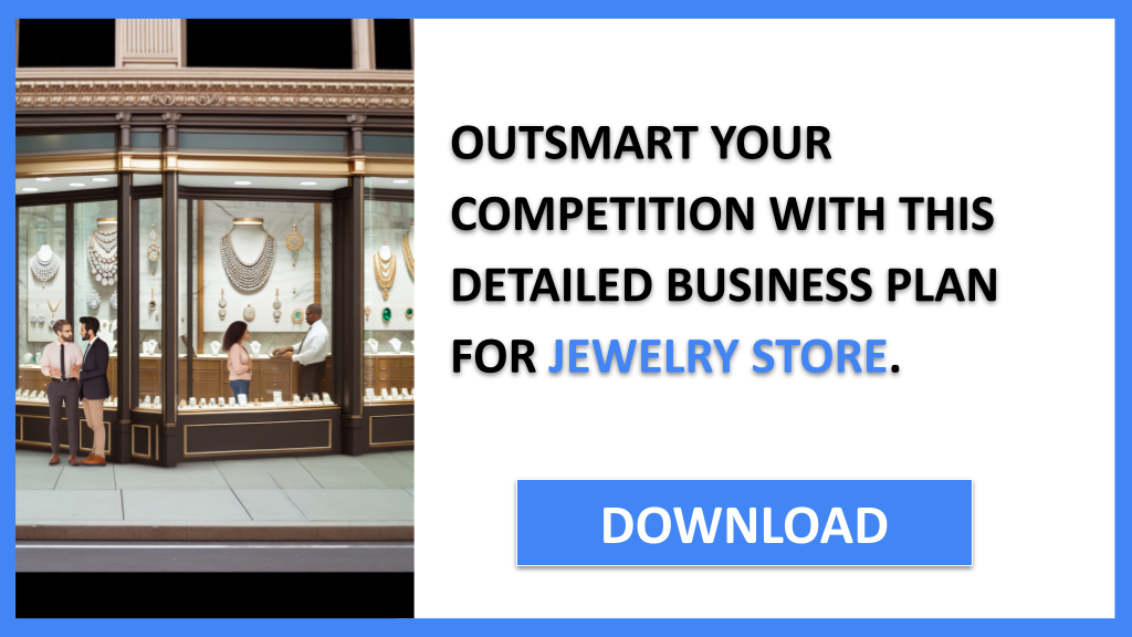 Jewelry Store Competition Study FOR JEWELRY STORE-6