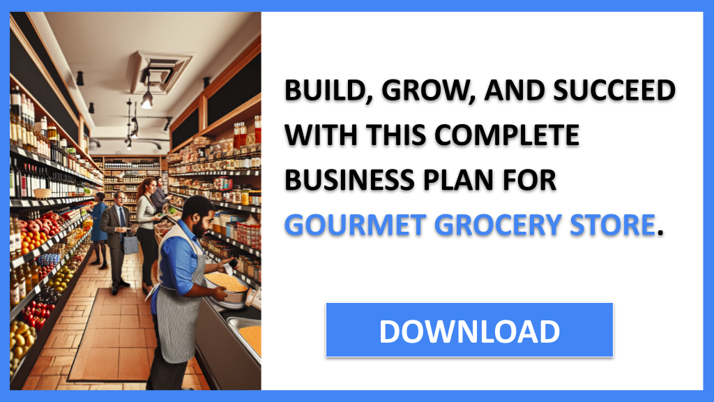 Gourmet Grocery Store Complete Guide FOR GOURMET GROCERY STORE-6