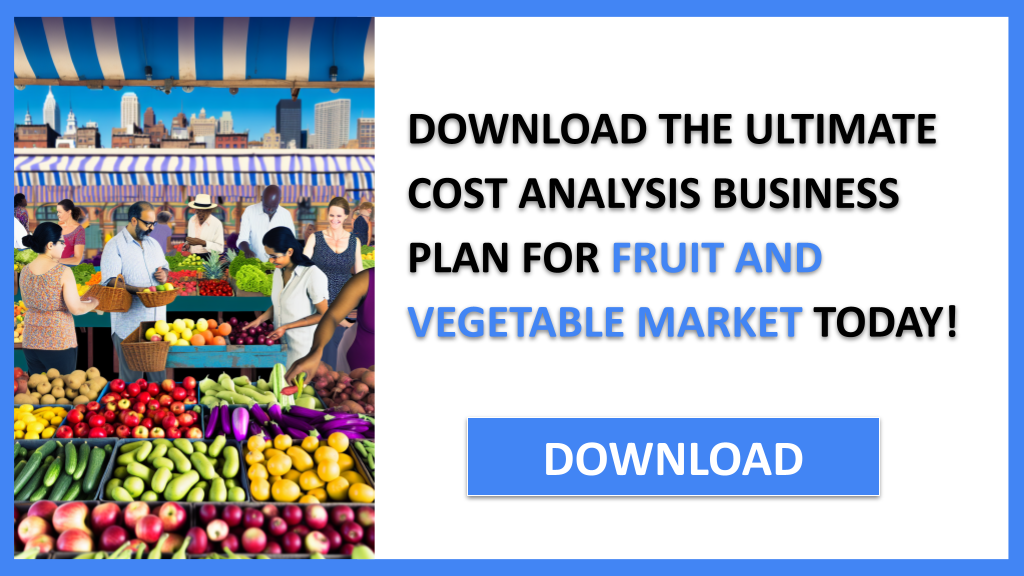 Fruit And Vegetable Market Costs FOR FRUIT AND VEGETABLE MARKET-6