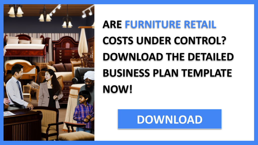Furniture Retail Costs FOR FURNITURE RETAIL-4
