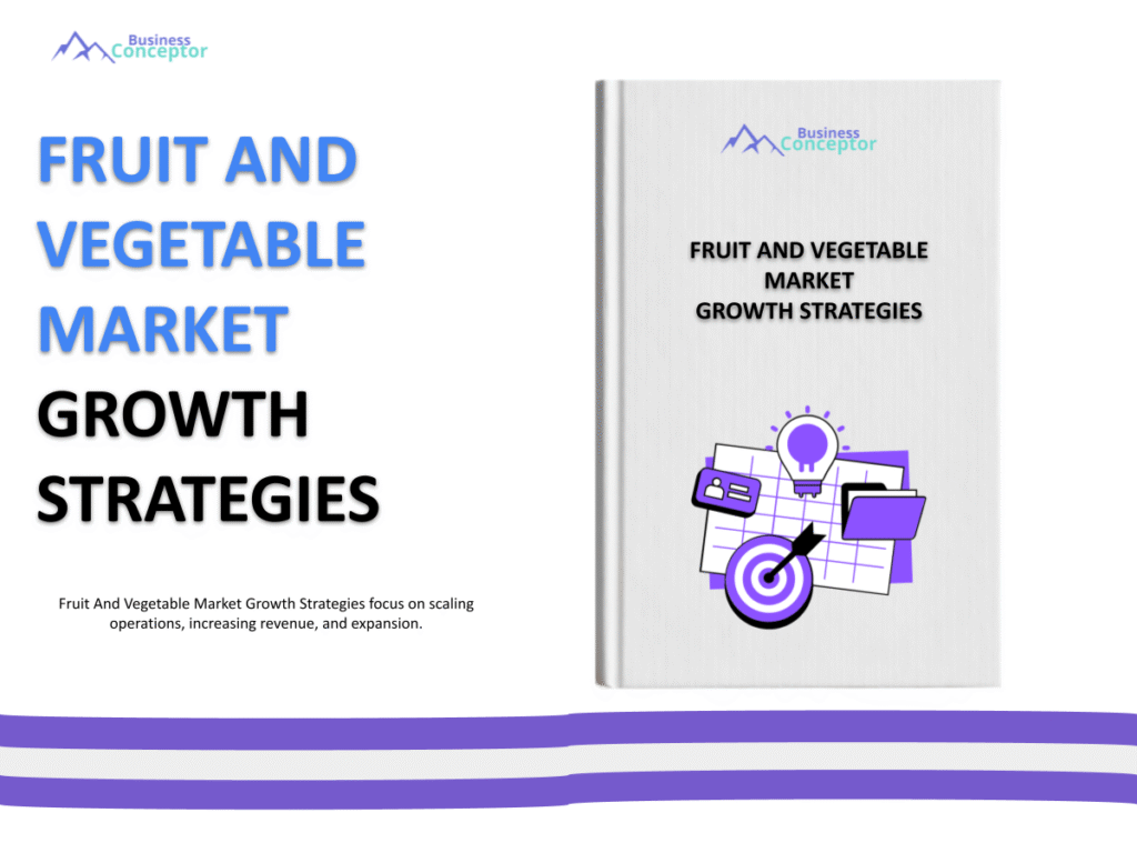 Cover GROWTH STRATEGIES AND SCALINGS for Fruit And Vegetable Market