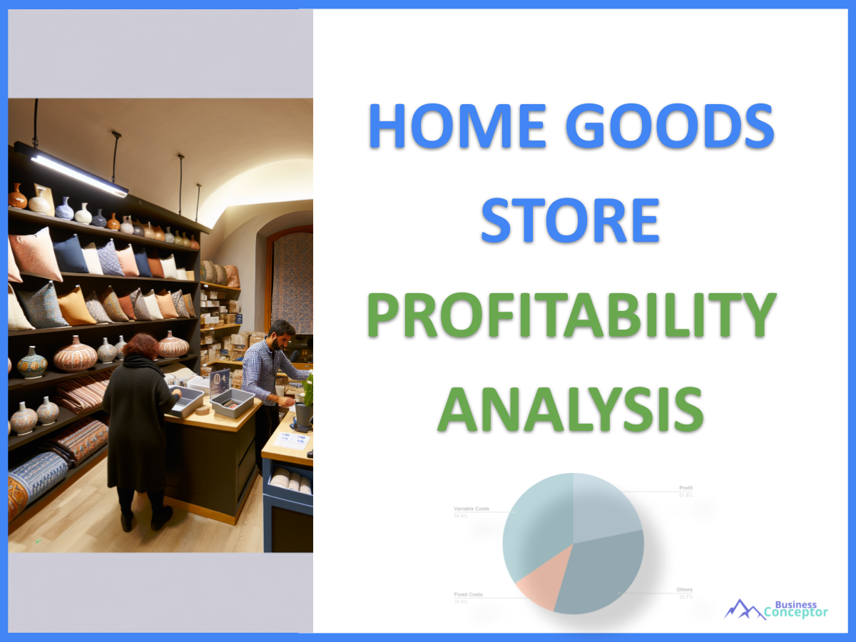 Good Store Home Goods Stores: Unlocking Profit Potential - BusinessConceptor.com