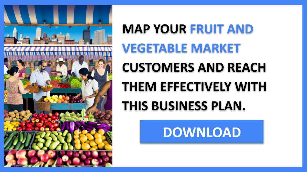Fruit And Vegetable Market Customer Segments FOR FRUIT AND VEGETABLE MARKET-6