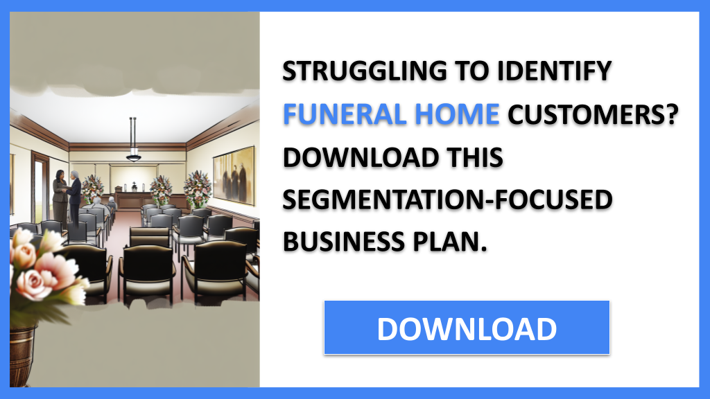 Funeral Home Customer Segments FOR FUNERAL HOME-4