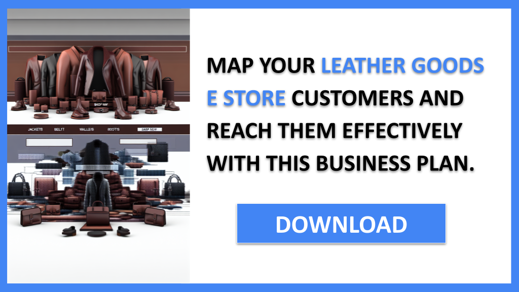 Leather Goods E Store Customer Segments FOR LEATHER GOODS E STORE-6