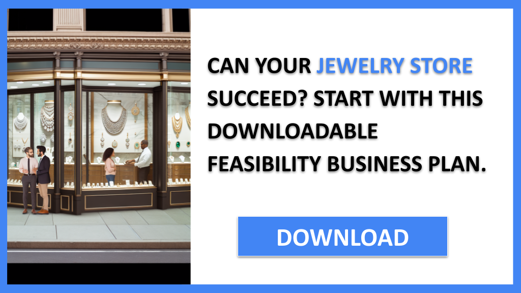 Jewelry Store Feasibility Study FOR JEWELRY STORE-4