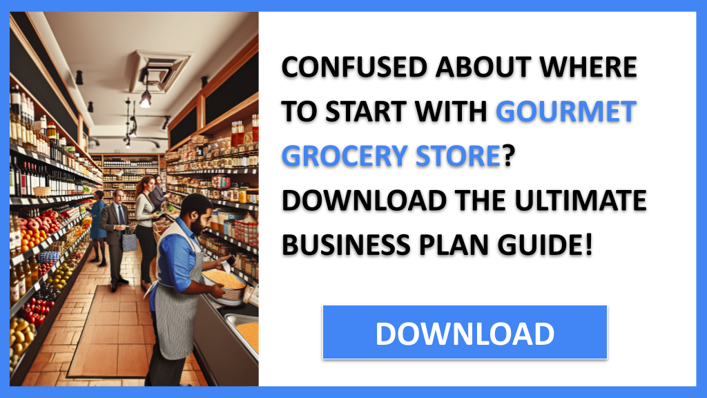 Gourmet Grocery Store Complete Guide FOR GOURMET GROCERY STORE-4