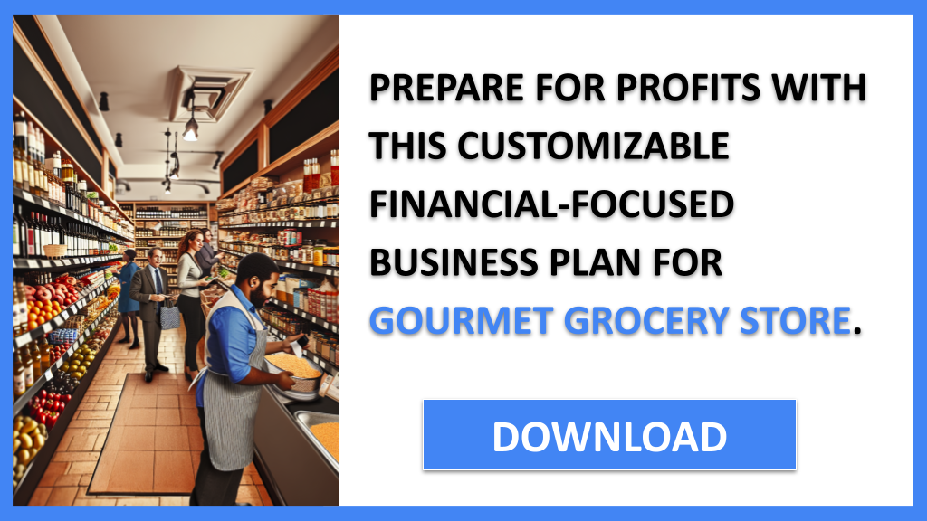 Gourmet Grocery Store Financial Plan FOR GOURMET GROCERY STORE-6