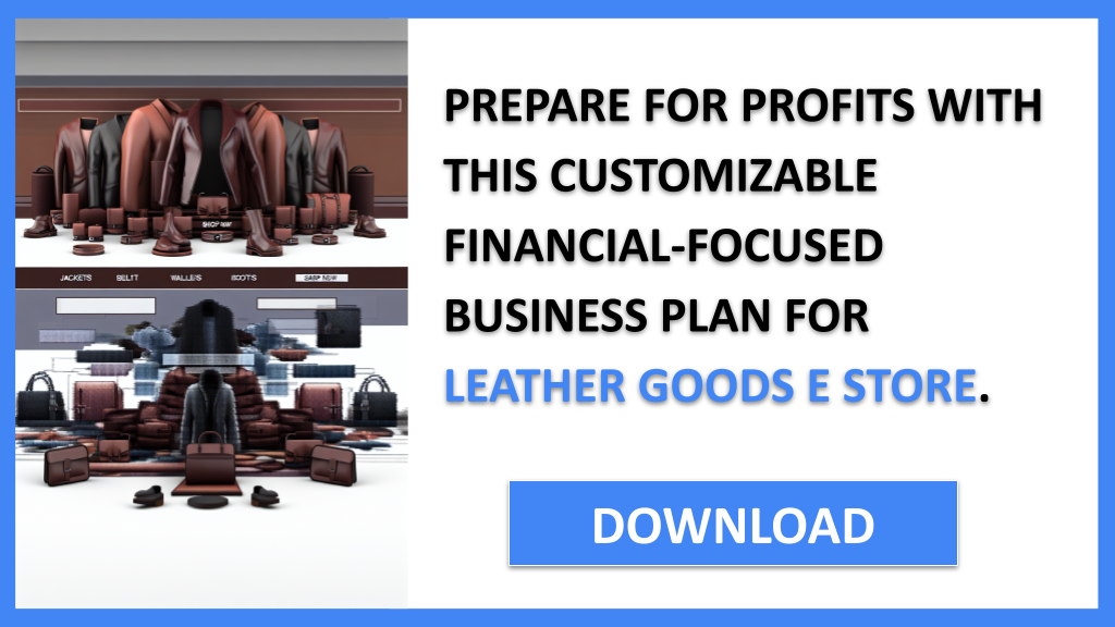 Leather Goods E Store Financial Plan FOR LEATHER GOODS E STORE-6