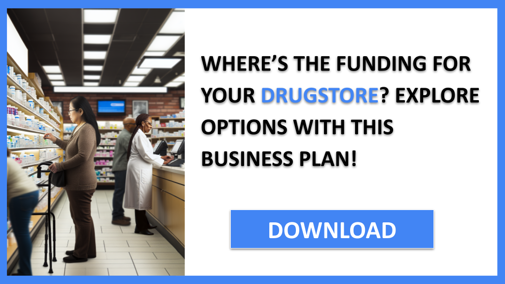 Drugstore Funding Options FOR DRUGSTORE-4