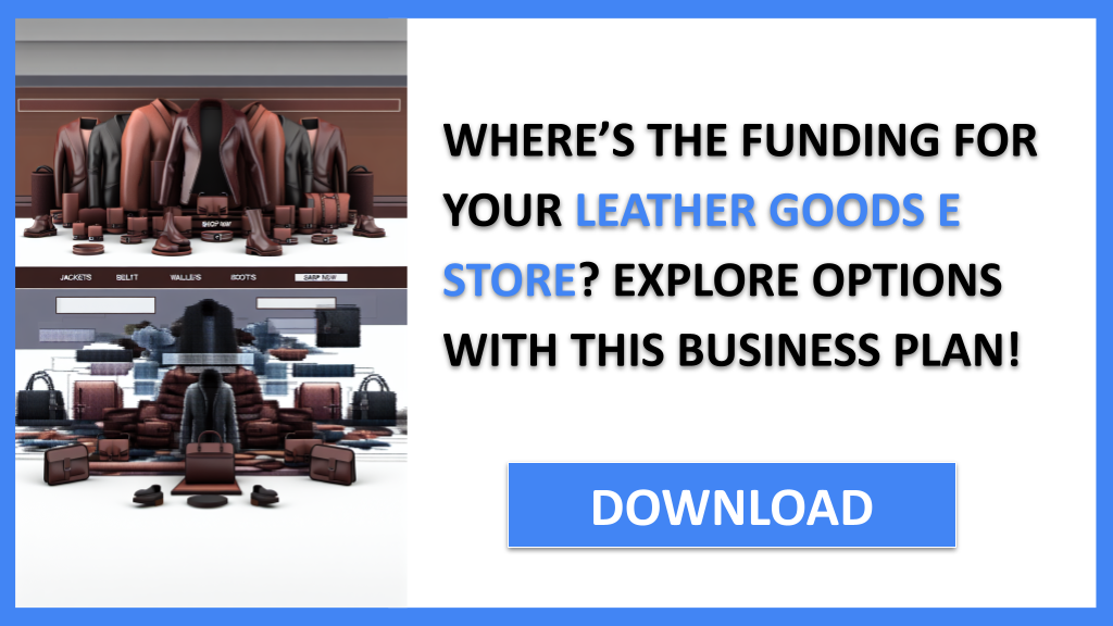 Leather Goods E Store Funding Options FOR LEATHER GOODS E STORE-4
