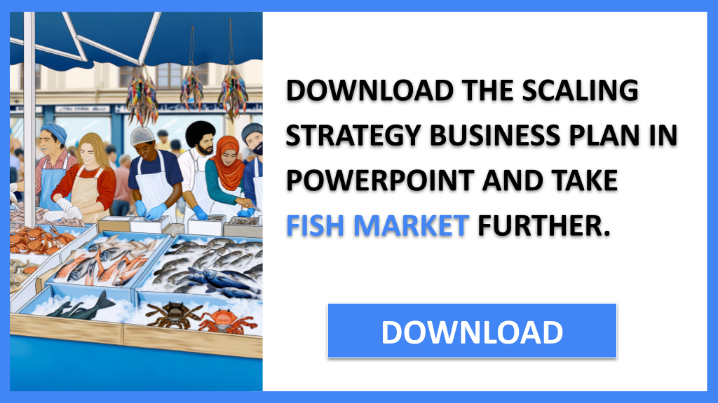 Fish Market Growth Strategy FOR FISH MARKET-5
