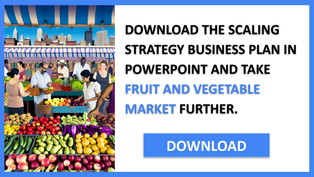 Fruit And Vegetable Market Growth Strategy FOR FRUIT AND VEGETABLE MARKET-5