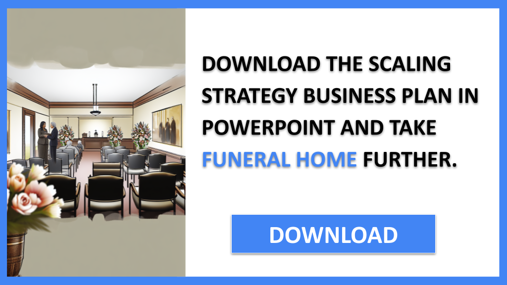 Funeral Home Growth Strategy FOR FUNERAL HOME-5