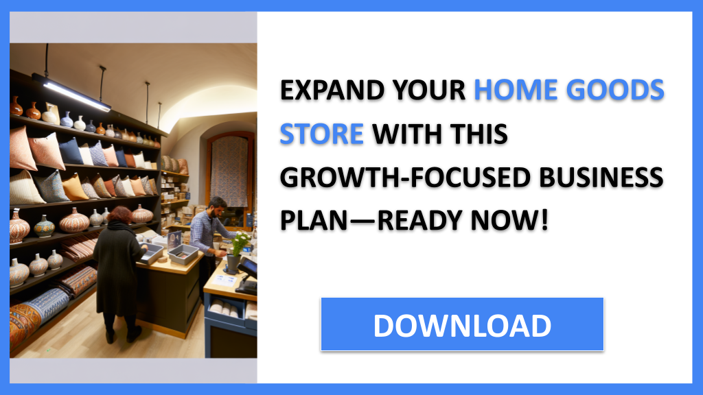 Home Goods Store Growth Strategy FOR HOME GOODS STORE-6