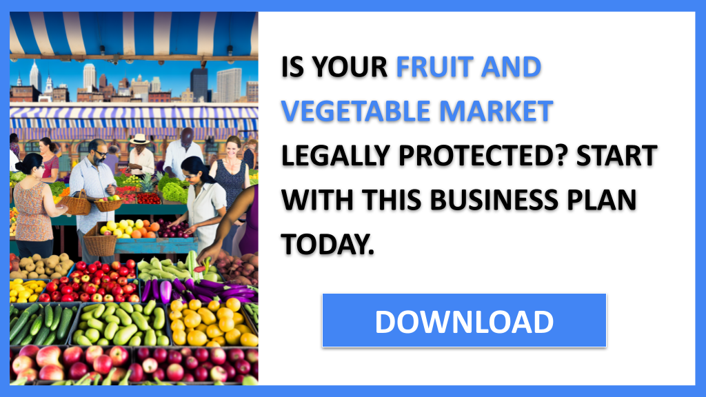 Fruit And Vegetable Market Legal Considerations FOR FRUIT AND VEGETABLE MARKET-4