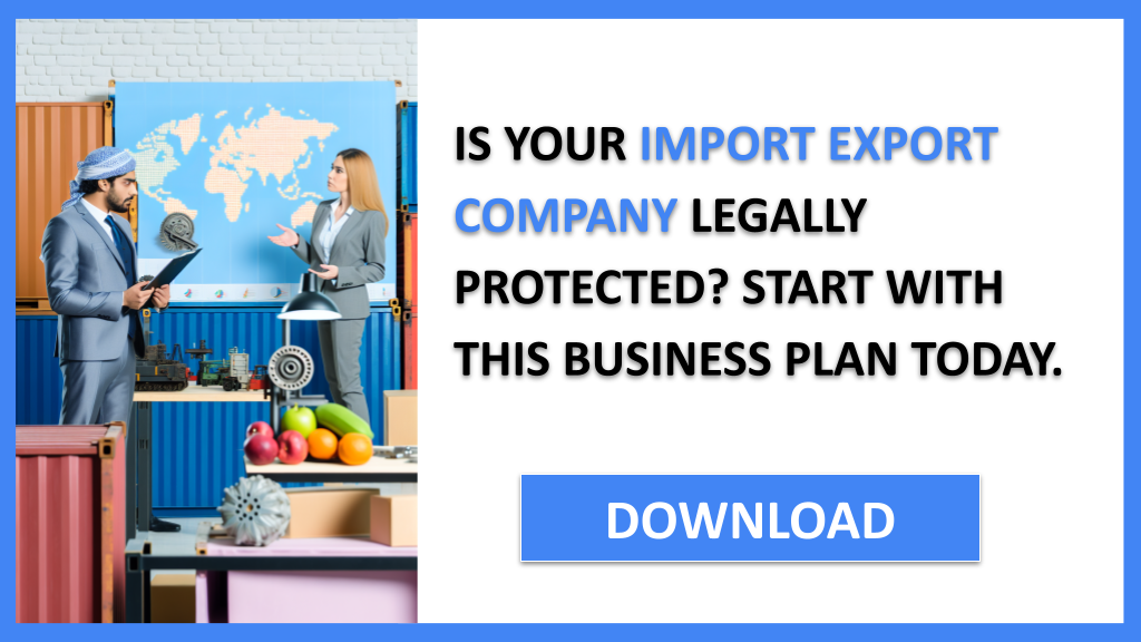 Import Export Company Legal Considerations FOR IMPORT EXPORT COMPANY-4