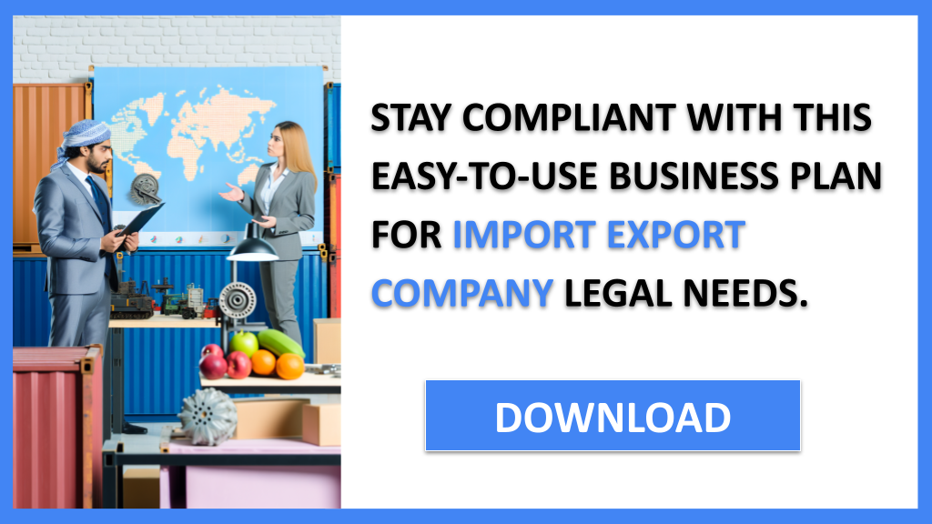 Import Export Company Legal Considerations FOR IMPORT EXPORT COMPANY-6