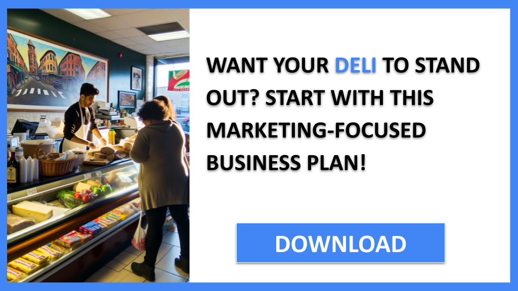 Deli Marketing Plan FOR DELI-4
