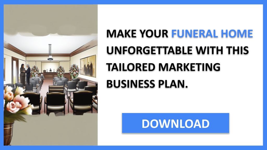 Funeral Home Marketing Plan FOR FUNERAL HOME-6