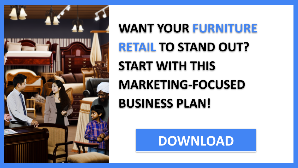 Furniture Retail Marketing Plan FOR FURNITURE RETAIL-4