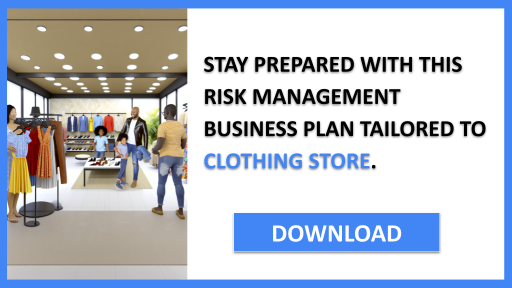 Clothing Store Risk Management FOR CLOTHING STORE-6