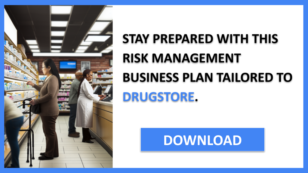 Drugstore Risk Management FOR DRUGSTORE-6