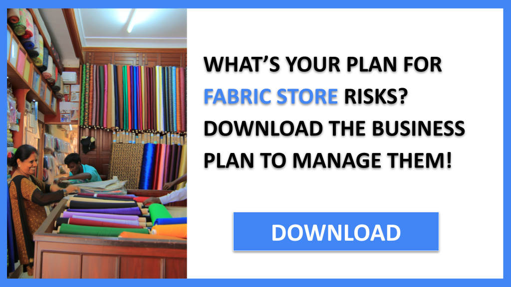Fabric Store Risk Management FOR FABRIC STORE-4
