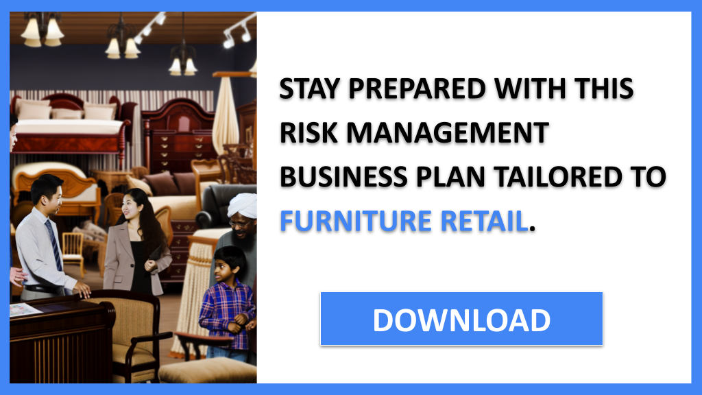 Furniture Retail Risk Management FOR FURNITURE RETAIL-6