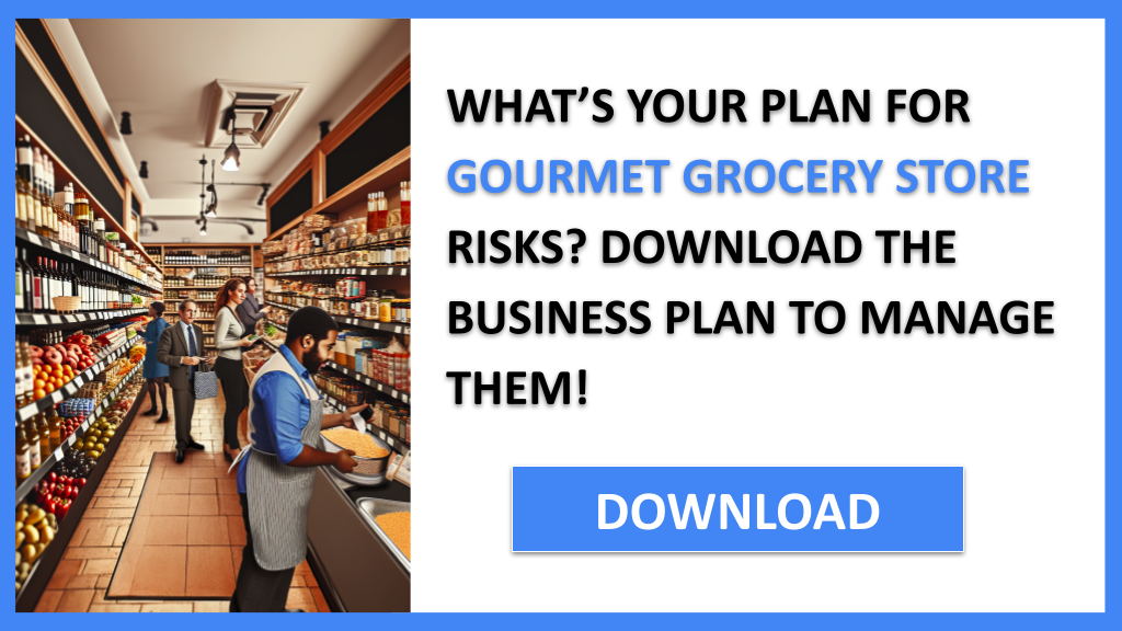 Gourmet Grocery Store Risk Management FOR GOURMET GROCERY STORE-4