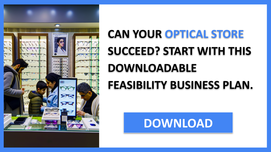 Exemple Business Plan pour Optical Store - Optical Store Feasibility Study- CTA1