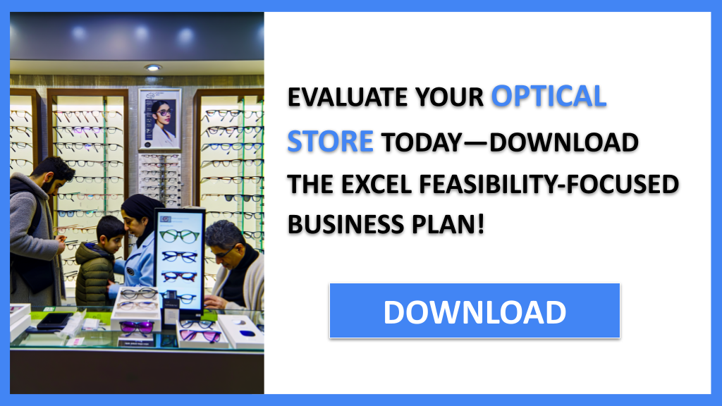 Exemple Business Plan pour Optical Store - Optical Store Feasibility Study- CTA2
